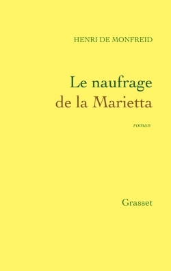 Le naufrage de la Marietta (9782246722212-front-cover)