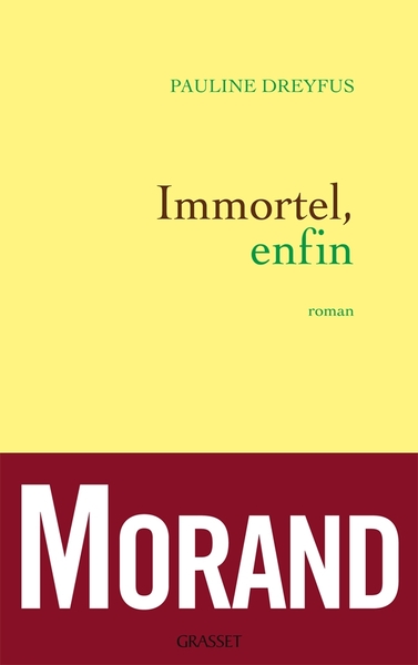 Immortel, enfin (9782246789253-front-cover)