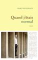 Quand j'étais normal (9782246773917-front-cover)