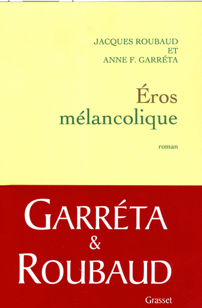Eros mélancolique (9782246751618-front-cover)