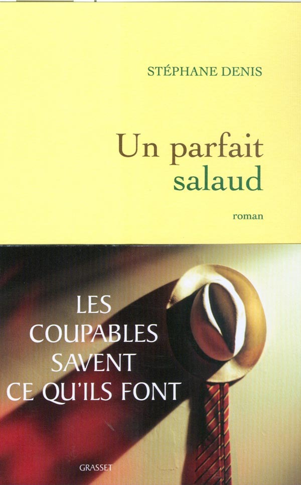 Un parfait salaud (9782246740414-front-cover)