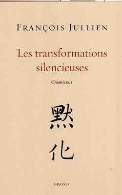 Les transformations silencieuses (9782246754213-front-cover)