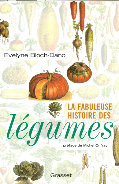 La fabuleuse histoire des légumes (9782246732112-front-cover)
