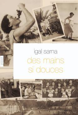 Des mains si douces (9782246747611-front-cover)