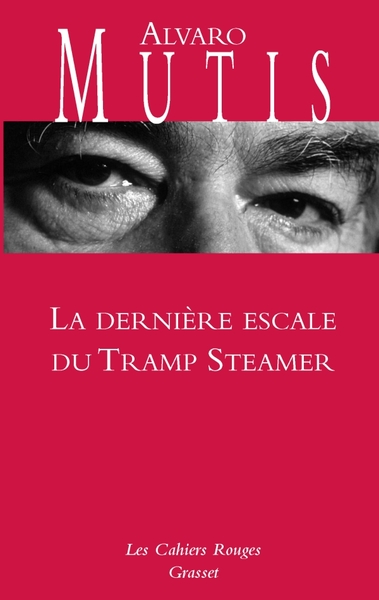 La dernière escale du Tramp Steamer (9782246794899-front-cover)