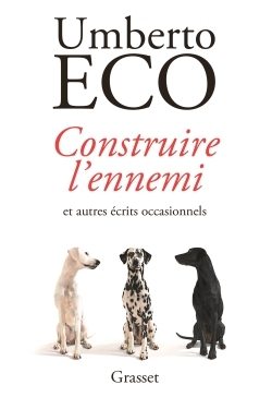 Construire l'ennemi, ... et autres écrits occasionnels - Traduit de l'italien par Myriem Bouzaher (9782246784876-front-cover)