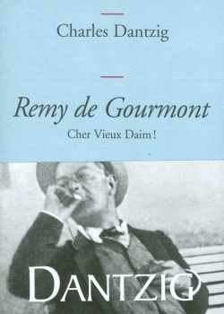 Remy de Gourmont, cher Vieux Daim! (9782246734918-front-cover)