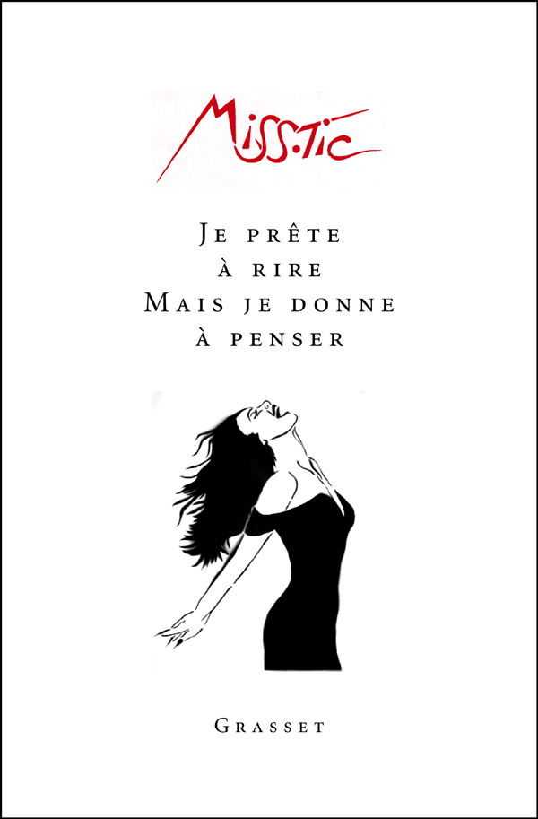 Je prête à rire mais je donne à penser (9782246708216-front-cover)