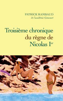 Troisième chronique du règne de Nicolas Ier (9782246766810-front-cover)