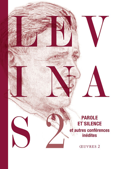 Oeuvres complètes, tome 2, Parole et silence (9782246727316-front-cover)