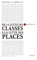 De la lutte des classes à la lutte des places (9782246733911-front-cover)