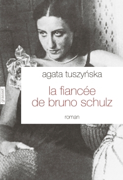 La fiancée de Bruno Schulz, roman traduit du polonais par Isabelle Jannès-Kalinowski (9782246796589-front-cover)