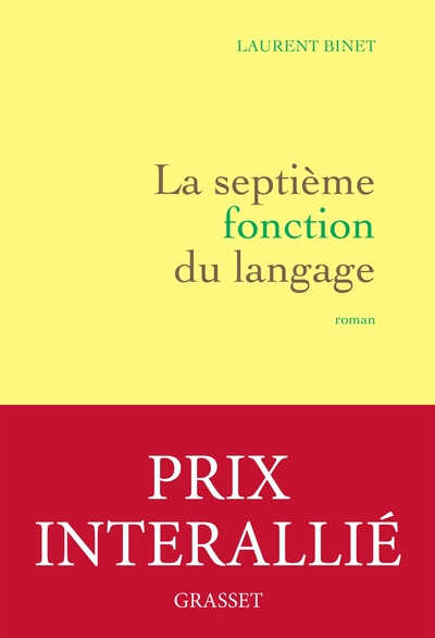 La septième fonction du langage, roman (9782246776017-front-cover)