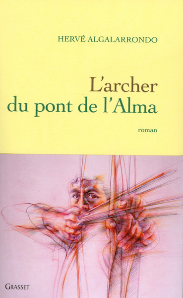 l'archer du pont de l'alma (9782246729914-front-cover)