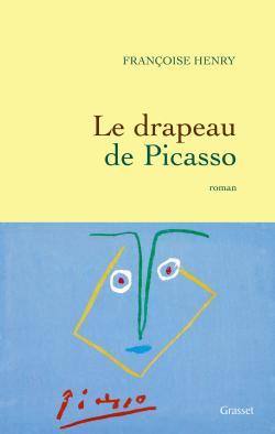 Le drapeau de Picasso (9782246757719-front-cover)