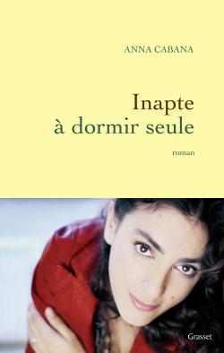 Inapte à dormir seule (9782246770312-front-cover)