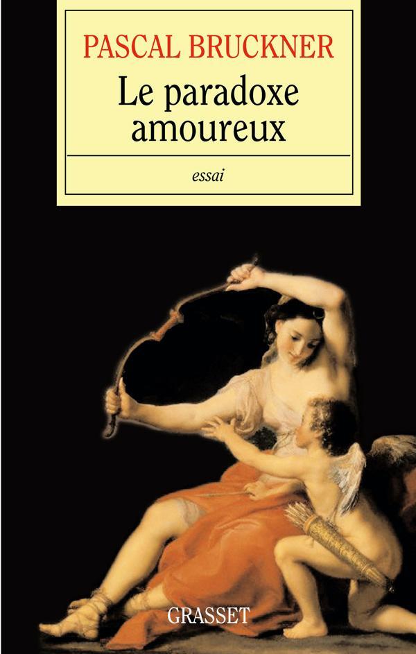 Le paradoxe amoureux (9782246736318-front-cover)