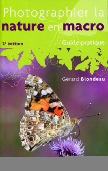 Photographier la nature en macro, Guide pratique. (9782212673357-front-cover)