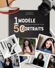 1 modèle, 50 portraits, Prise de vue - Eclairage - Poses (9782212674927-front-cover)