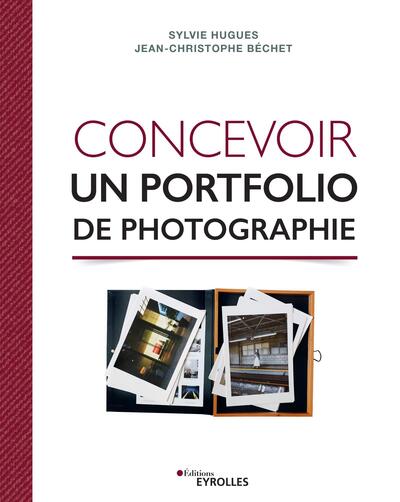 Concevoir un portfolio de photographie (9782212678659-front-cover)