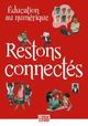 Education au numérique, Restons connectés (9782708881785-front-cover)