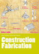 CONSTRUCTION - FABRICATION (9782708881365-front-cover)