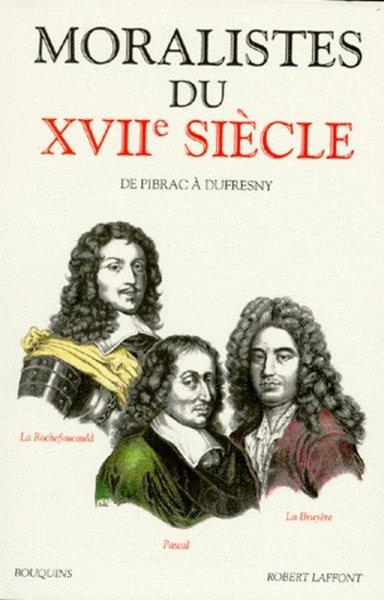 Moralistes du XVIIe siècle (9782221065570-front-cover)