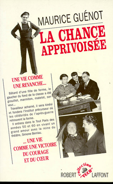 La chance apprivoisée (9782221065273-front-cover)