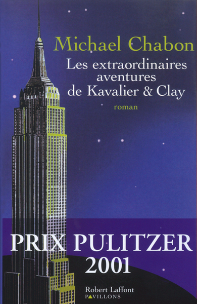 Les extraordinaires aventures de Kavalier et Clay (9782221094143-front-cover)