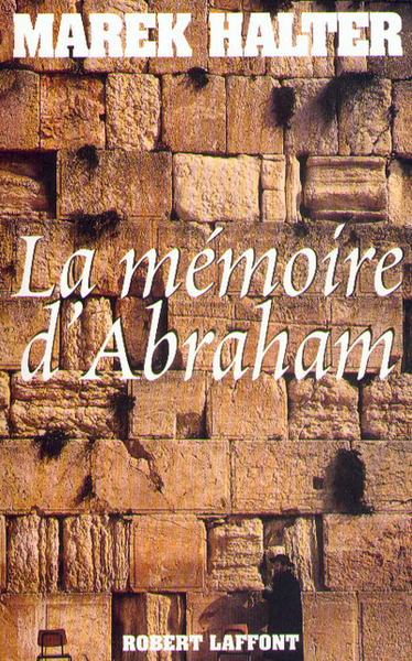 La mémoire d'Abraham - NE (9782221091739-front-cover)