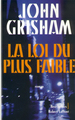 La loi du plus faible (9782221087145-front-cover)