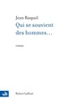 Qui se souvient des hommes... - NE (9782221095171-front-cover)