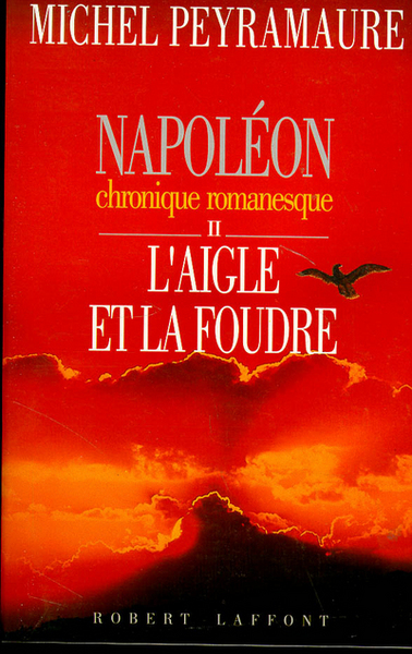 Napoléon - tome 2 - L'aigle et la foudre (9782221072318-front-cover)