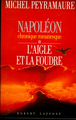 Napoléon - tome 2 - L'aigle et la foudre (9782221072318-front-cover)