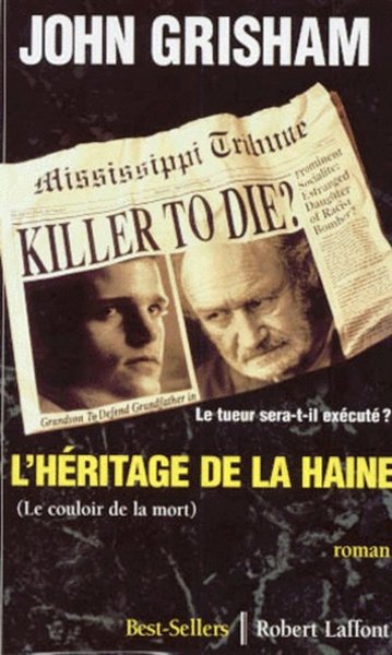 L'héritage de la haine (le couloir de la mort) (9782221075906-front-cover)