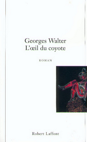 L'oeil du coyote (9782221091371-front-cover)