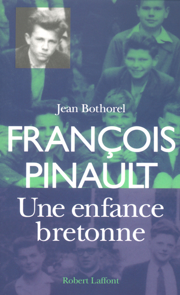 François Pinault, une enfance bretonne (9782221097472-front-cover)