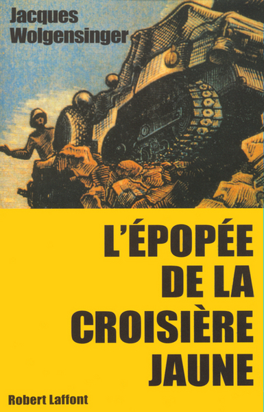 L'épopée de la croisière jaune - NE (9782221094204-front-cover)