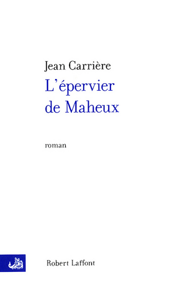 L'épervier de Maheux - NE (9782221096130-front-cover)