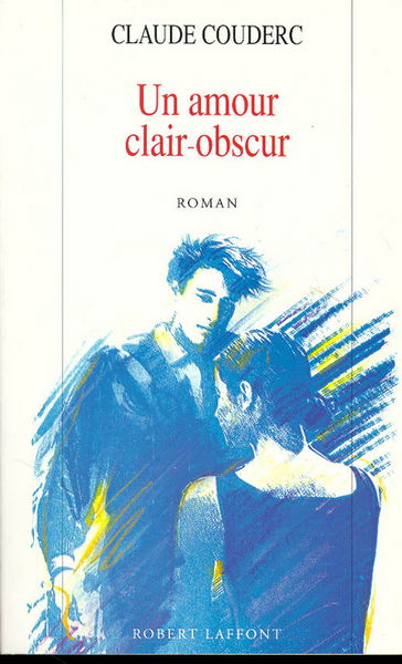 Un amour clair-obscur (9782221077689-front-cover)