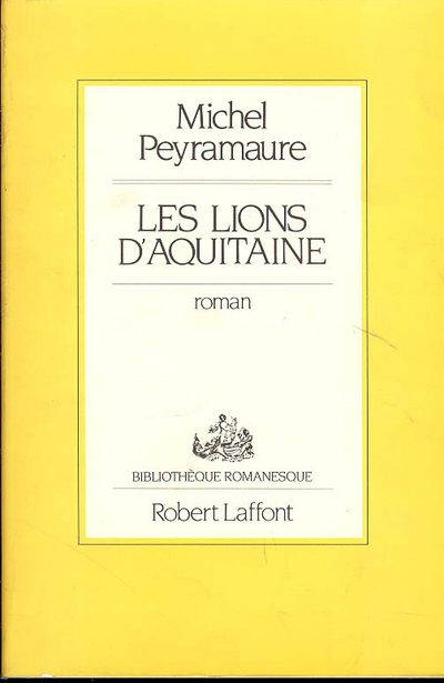 Les lions d'Aquitaine (9782221047040-front-cover)