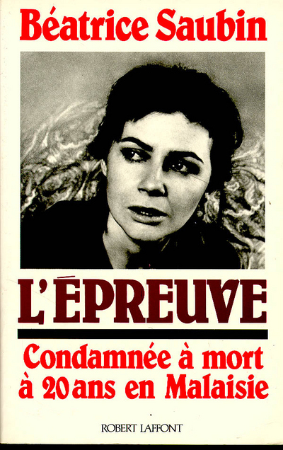 L'épreuve - Condamnée à mort à 20 ans en Malaisie (9782221069707-front-cover)