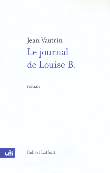 Le journal de Louise B. (9782221092651-front-cover)