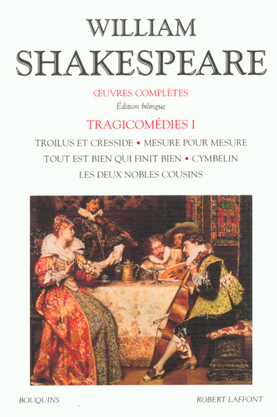 Shakespeare - Tragicomédies - tome 1 - Editions bilingue français/anglais (9782221082355-front-cover)