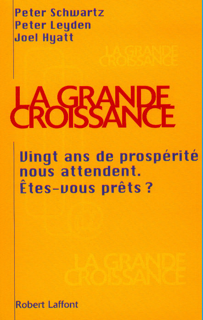 La grande croissance vingt ans de prospérité vous attendent, êtes-vous prêts ? (9782221089361-front-cover)