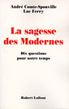 La sagesse des modernes - 10 questions pour notre temps (9782221084076-front-cover)