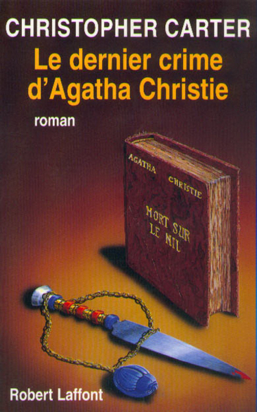 Le dernier crime d'Agatha Christie (9782221087824-front-cover)