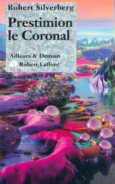 Prestimion le Coronal - Majipoor tome 6 (9782221089293-front-cover)