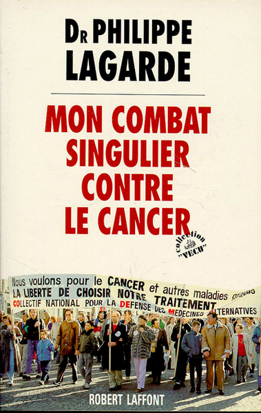 Mon combat singulier contre le cancer (9782221072943-front-cover)