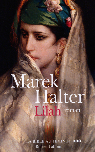 LILAH T3 LA BIBLE AU FEMININ (9782221095881-front-cover)